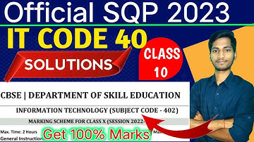 IT Code 402 Solutions 2023 | CBSE class 10 | OFFICIAL SAMPLE PAPER | [all concepts]