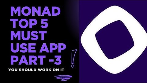 monad top 5 app which you should work  | monad airdrop detail video guide | monad airdrop part 3