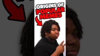 The Origins of Popular Memes #16