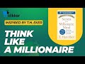 Secrets of the Millionaire Mind | Full Summary & Life-Changing Lessons by T. Harv Eker #clikker
