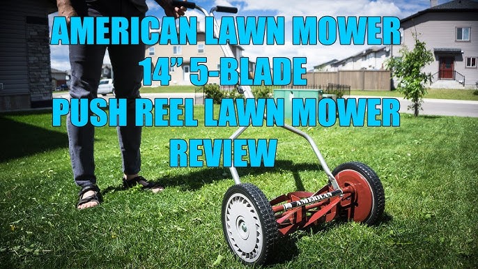 American Lawn Hand Push Reel Mower Review 