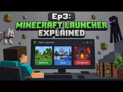 Ep3: Minecraft Launcher Explained - Create Your First Java World
