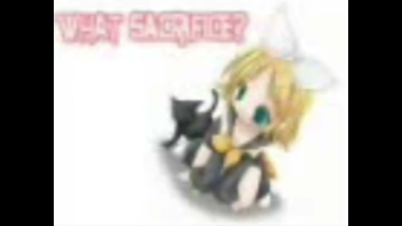 [FIRST 1:48 SECONDS] 鏡音リンでオリジナル曲「WHAT SACRIFICE?」[AUDIO ONLY] by むあるえ