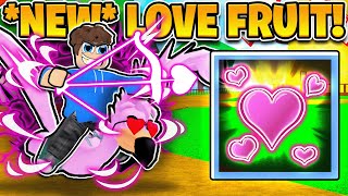New Love Fruit Is Crazy In Blox Fruits