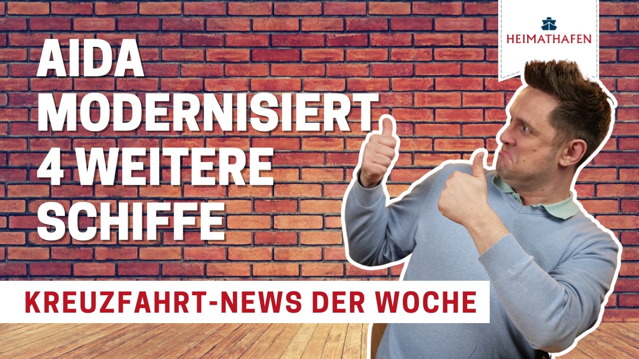 Alex' Cruise Alert | AIDA modernisiert 4 weitere Schiffe