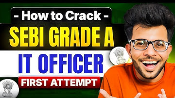 How to Crack  SEBI Grade A IT OFFICER  Exam [  Roadmap + Syllabus + Free Resources ] ✅ 📚