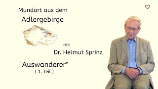 Auswanderer 1. Teil Adlergebirgs-Mundart Sudetendeutsche Dialekte