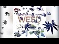 Bradd sofhab ft mental   weed official audio