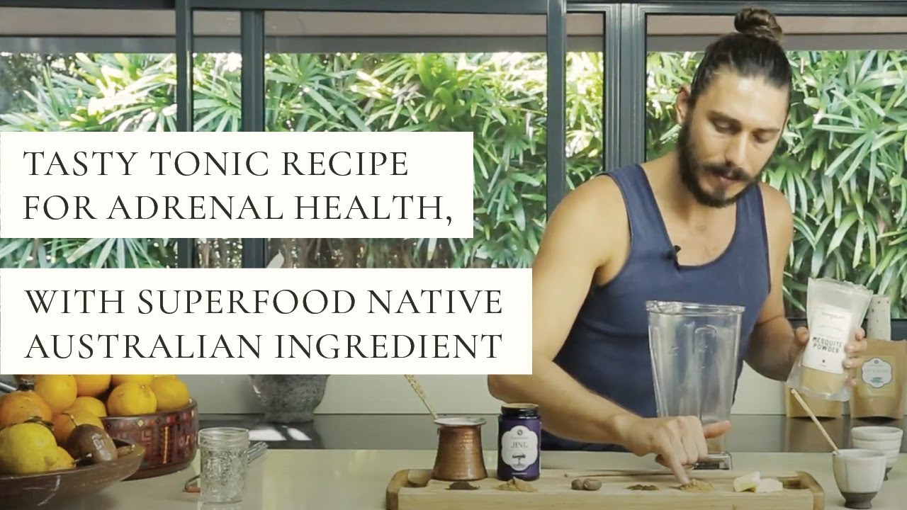 Tasty Tonic Recipe For Adrenal Health, With Superfood Native Australian Ingredient