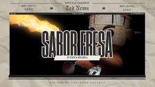 Fuerza Regida - SABOR FRESA (Letra)