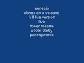 genesis- dance on a volcano- full live version