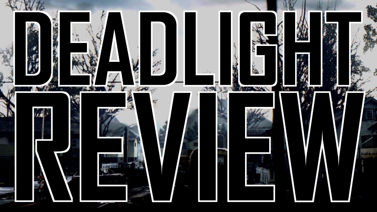 Deadlight review