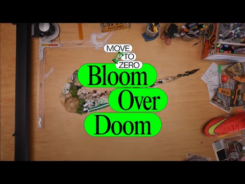 Bloom over Doom | Move to Zero | Nike