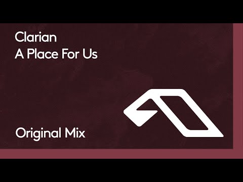 Clarian — Clarian - A Place For Us