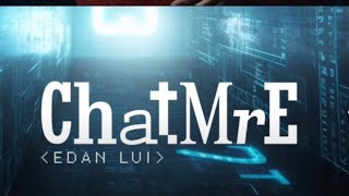 Edan Lui 呂爵安 《ChatMrE》 MV Teaser