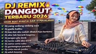 DJ Yang Sedang Sedang Saja x Gadis Baliku 🔥 DJ Dangdut Terbaru 2026 Full Bass