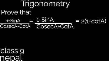 Part 8 Trigonometry class 9 prove that Question problem solve Nepal Mathematics