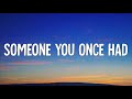 ROSIE - Someone You Once Had (Lyrics)