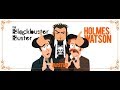 Blockbuster buster  holmes  watson