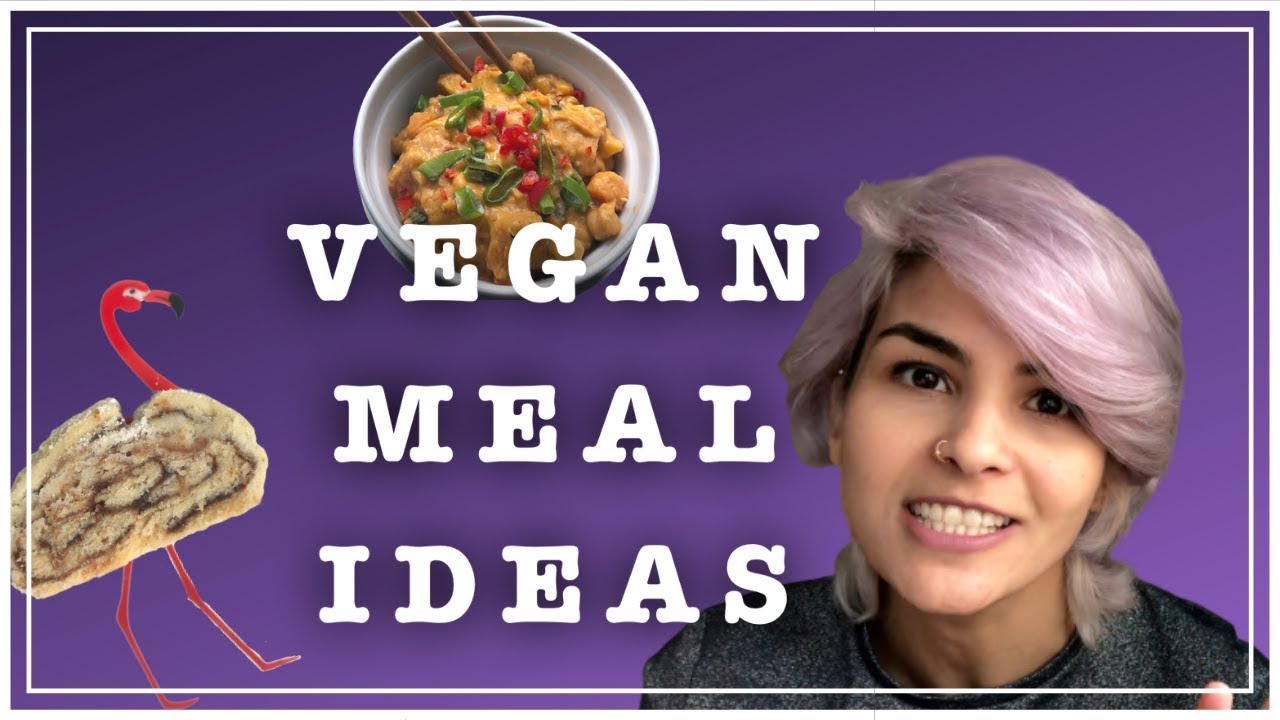 VEGAN MEAL IDEAS || ShirEats’ Vegan Dishes: Snacks, Sides, Mains and Desserts - ALL VEGAN