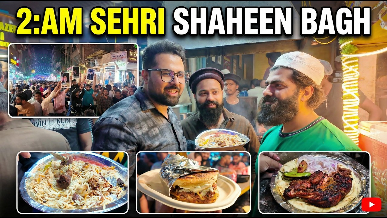 2:AM SEHRI AT SHAHEEN BAGH | बेशुमार ज़ायके | MUSA KHAN, GULAOTHI BIRYANI & VIRAL STRAWBERRY BROWNIE