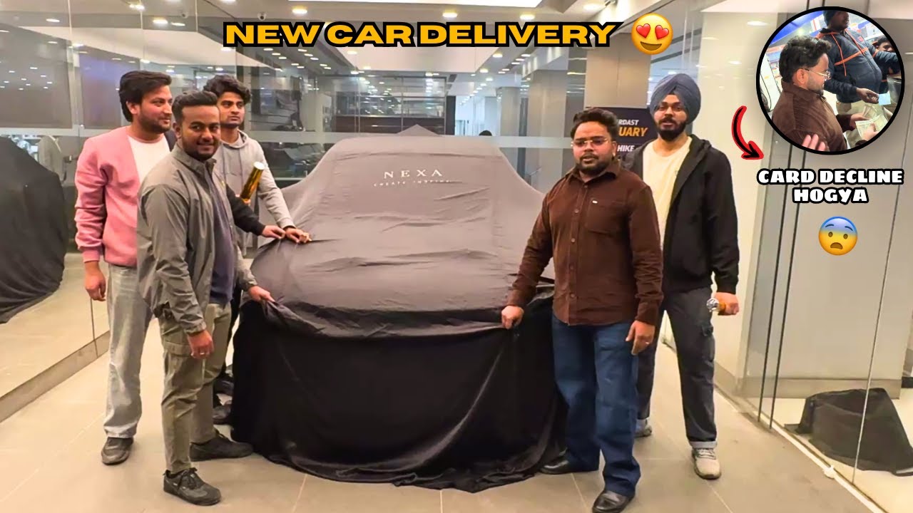 New Car Ki Delivery 😍🚘 | Pehli Baar Tank Full 😎 Par Card Ne Dhokha De Diya 💳😳
