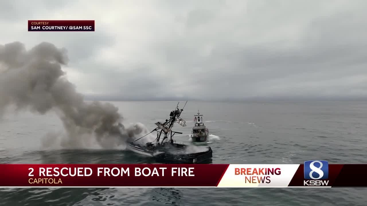 2 rescued from fishing boat fire near Capitola Wharf
