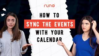 How to sync your events with the calendar | Mobile App | Runo
