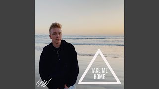 Take Me Home