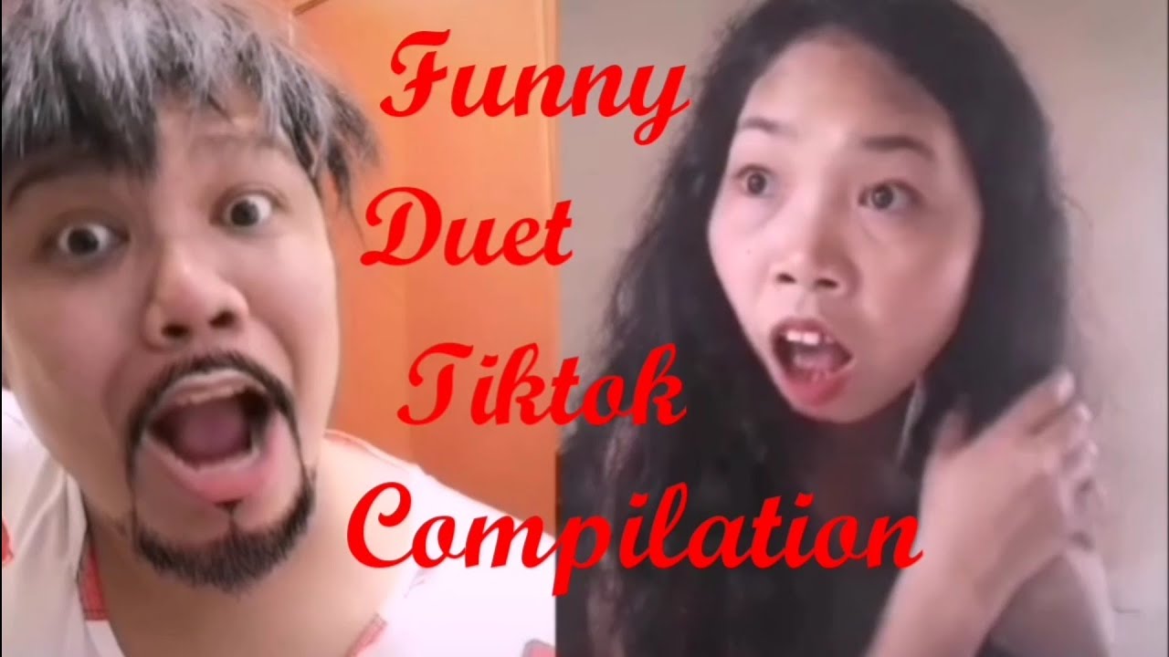 Pinoy Funniest Duet Tiktok Compilation (Laughtrip) YouTube