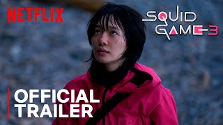 EL JUEGO DEL CALAMAR: Temporada 3 | Trailer Oficial 2025 | Netflix