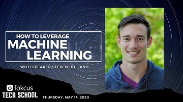 Tech School Ep. 6 - How To Leverage Machine Learning