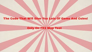 Download How To Get Many Coins And Gems In Fe2 Map Test - 
