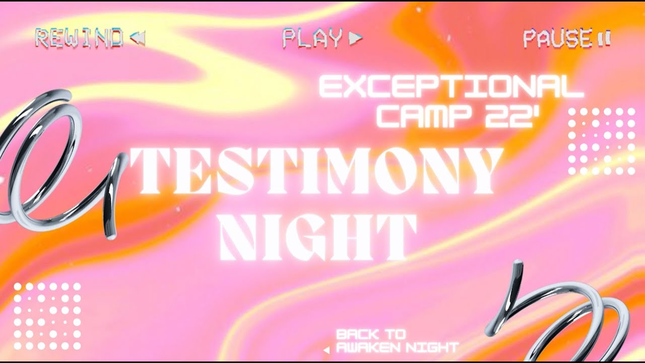 Testimony Night YouTube