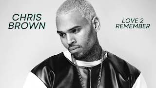 Chris Brown - Love 2 Remember