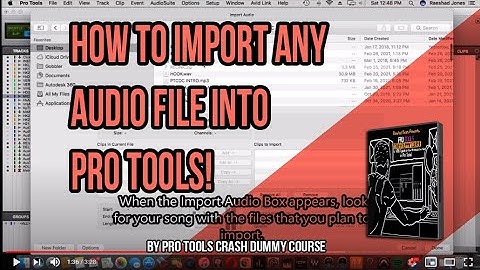 How to Import Audio In Pro Tools - Pro Tools Crash Dummy Course