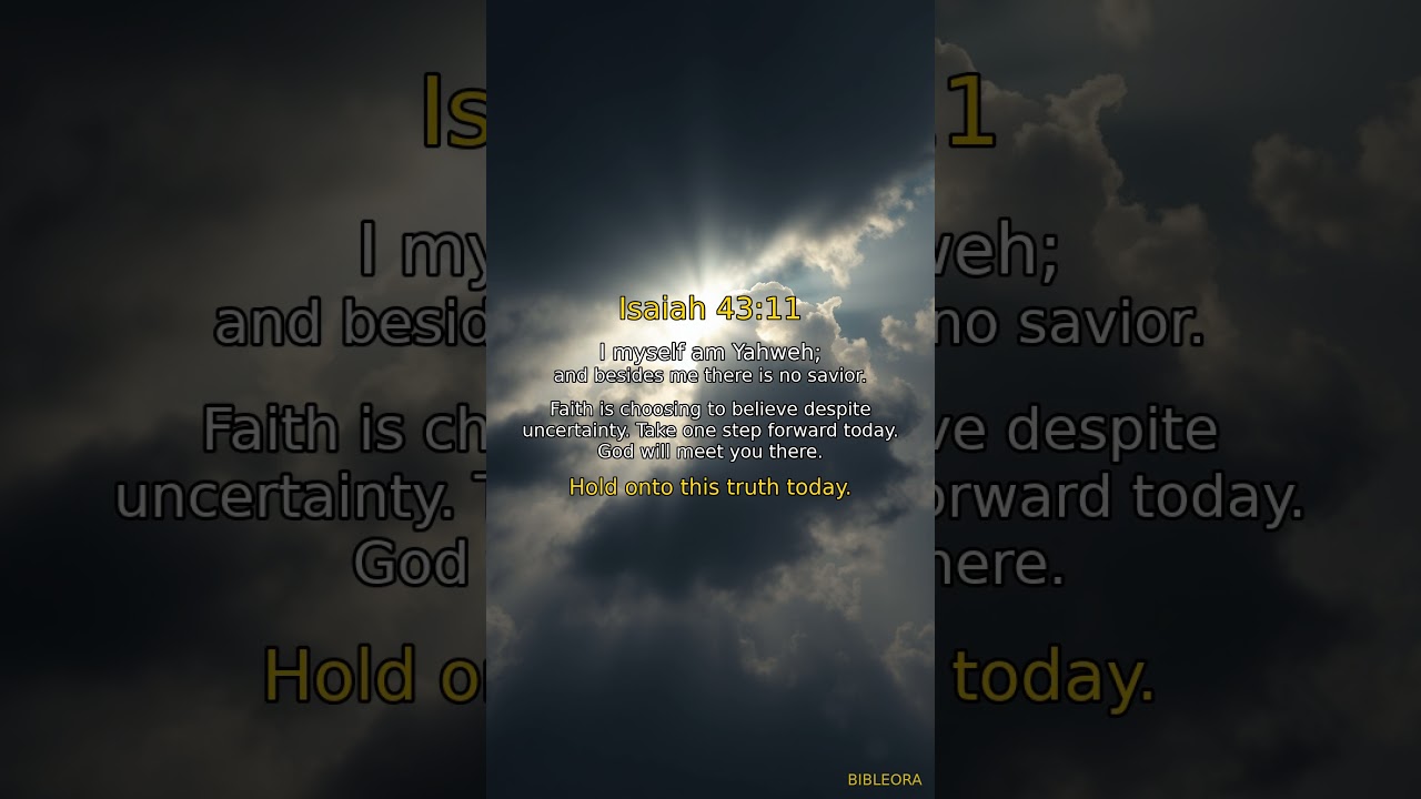 🙏 GOD'S WORD: Strengthen Your Faith | Isaiah 43:11 #shorts