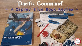 Pacific Command - A Osprey Blue Book Review