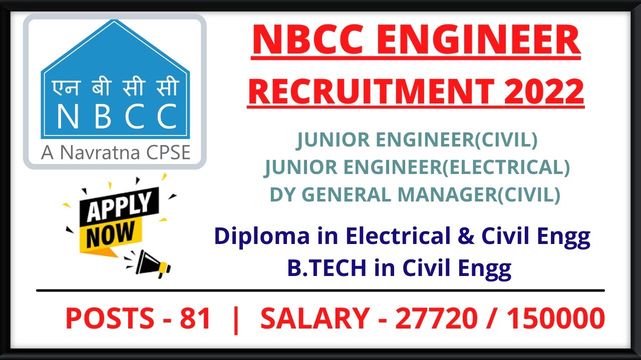 NBCC ENGINEER RECRUITMENT 2022 | CIVIL & ELECTRICAL ENGINEER JOB 2022 | DIPLOMA JOBS 2022 |