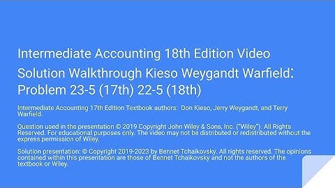 Wiley Intermediate Accounting - 17th Edition Problem 23-5 / 18th 22-5 solution walkthrough