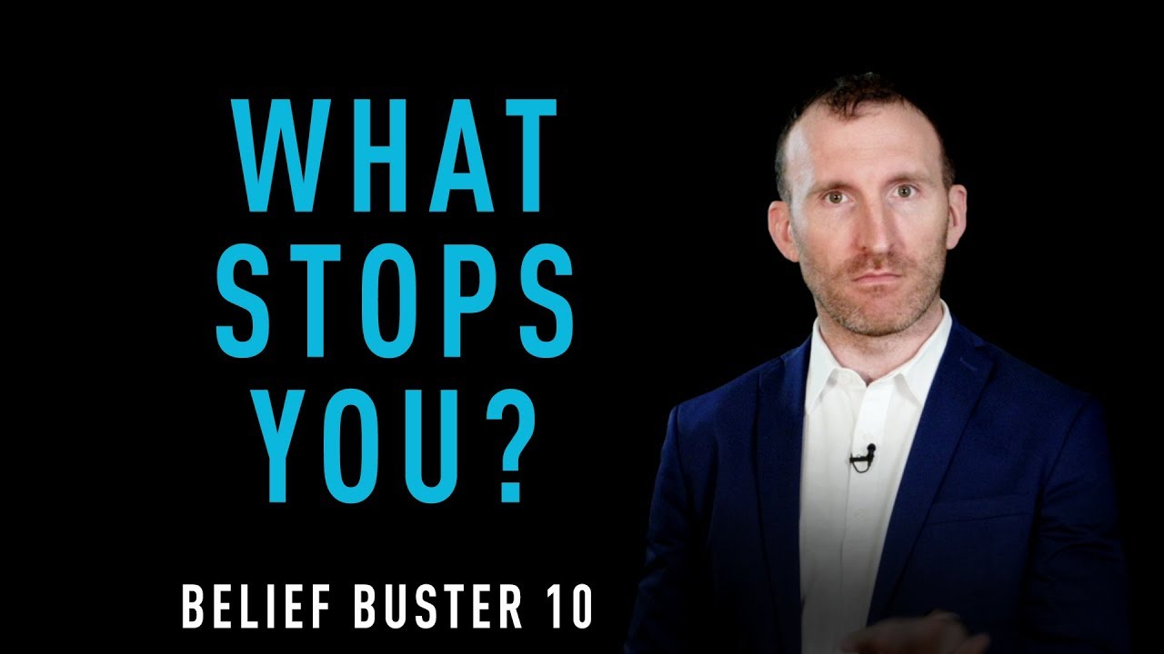 Belief Buster 10 - "What Stops You?" by Owen Fitzpatrick