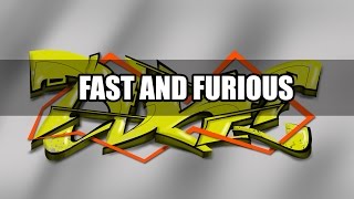 Graffiti SpeedArt - Fast and Furious !