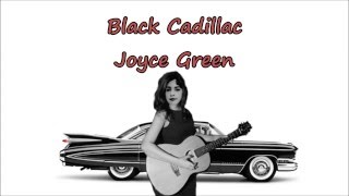 Watch Joyce Green Black Cadillac video