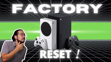 How to Factory Reset Xbox Series X or Series S