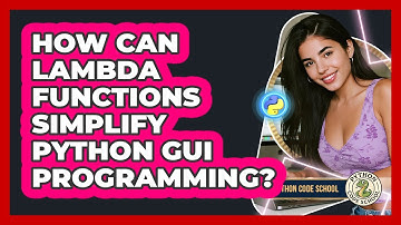 How Can Lambda Functions Simplify Python GUI Programming? - Python Code School