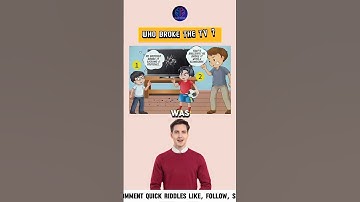 who broke the tv? #quiz #riddle #riddleoftheday #viral #shorts
