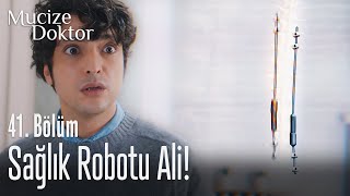 Sağlık robotu Ali! - Mucize Doktor 41. Bölüm
