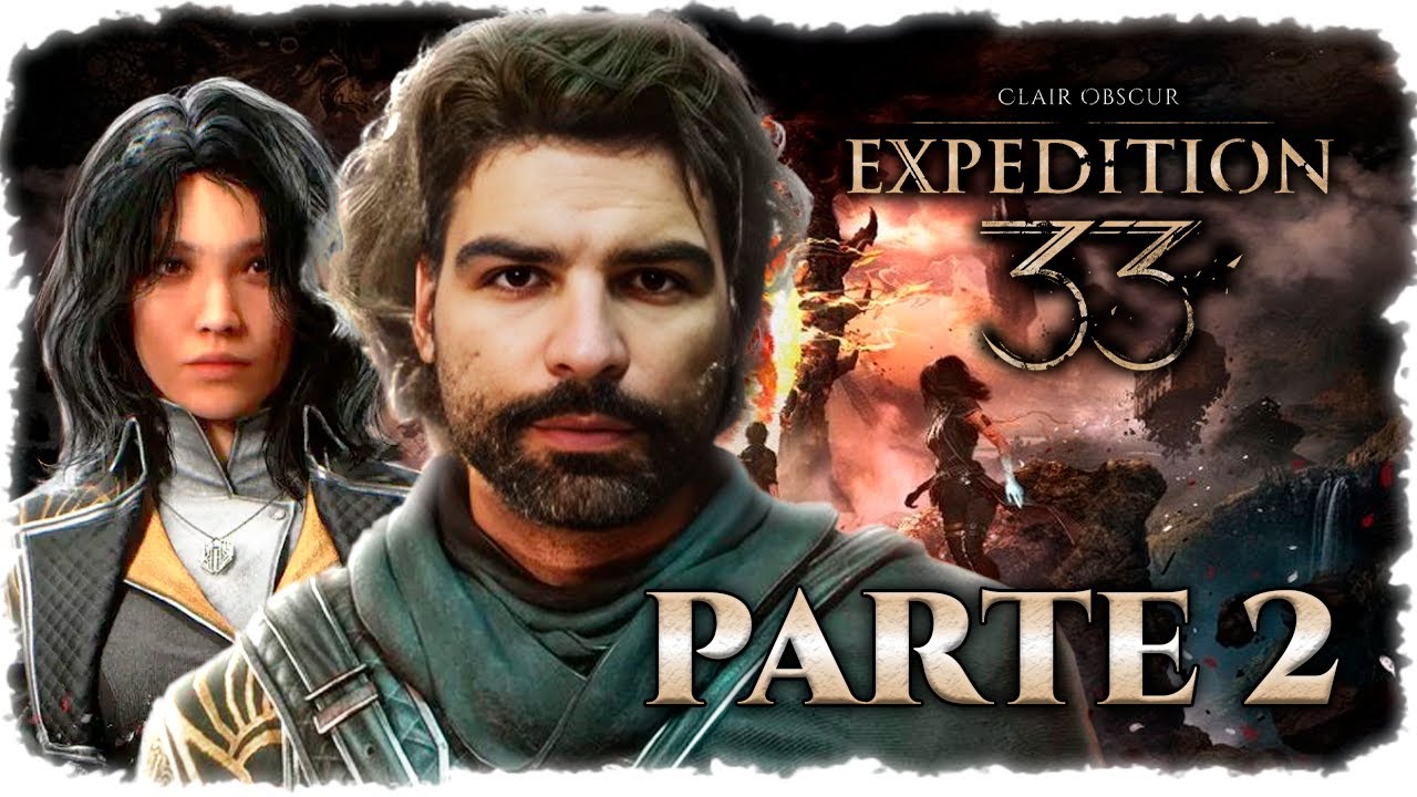 CROSS JOGANDO CLAIR OBSCUR: EXPEDITION 33 (PARTE 2)