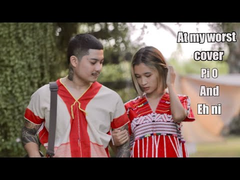 At my worst .Pi O thegang ft Eh Ni (in karen language) karen new song 2022