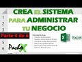 Crear Sistema para Administrar tu Negocio - Parte 4 de 6 | Microsoft Excel